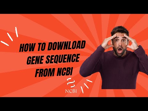 How to Download Gene Sequences from NCBI | Step-by-Step Guide - YouTube