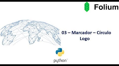 Marcador - Círculo - Logo Folium | Mapas Interactivos Folium | Mapas Interactivos Python | Folium