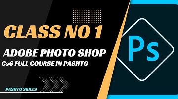 Adobe Photoshop introduction and move tool explanation full course in Pashto Class 1