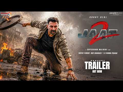 JAAT 2 Official Trailer Concept Sunny Deol Randeep Hooda Vineet Kumar Singh Gopichand Malineni