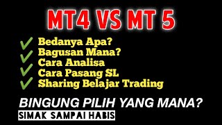 Metatrader 4 Vs Metatrader 5 Bagusan Mana Untuk Pemula
