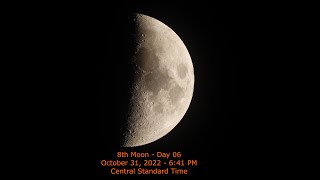 Moon Phase - October 31, 2022 6:41 PM CST (8th Moon Day 6)