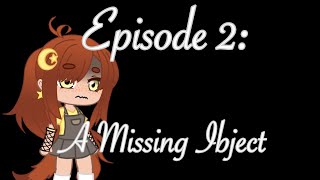 Zodiac Sign Series - Episode 2: A Missing Object || BubblesGacha Zodiac Sign Series - Episode 2: A Missing Object || BubblesGacha