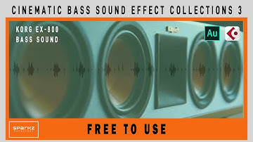 Cinematic Bass Sound Effect Collections 3 | Korg EX-800 |SFX