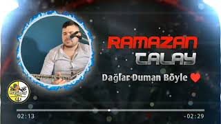 Ramazan Talay Dağlar Duman Böyle Resimi