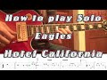 HOW TO PLAY - EAGLES HOTEL CALIFORNIA - SOLO WITH TABS
