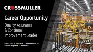 Crossmuller Careers - Quality Assurance & Continual Improvement Leader
