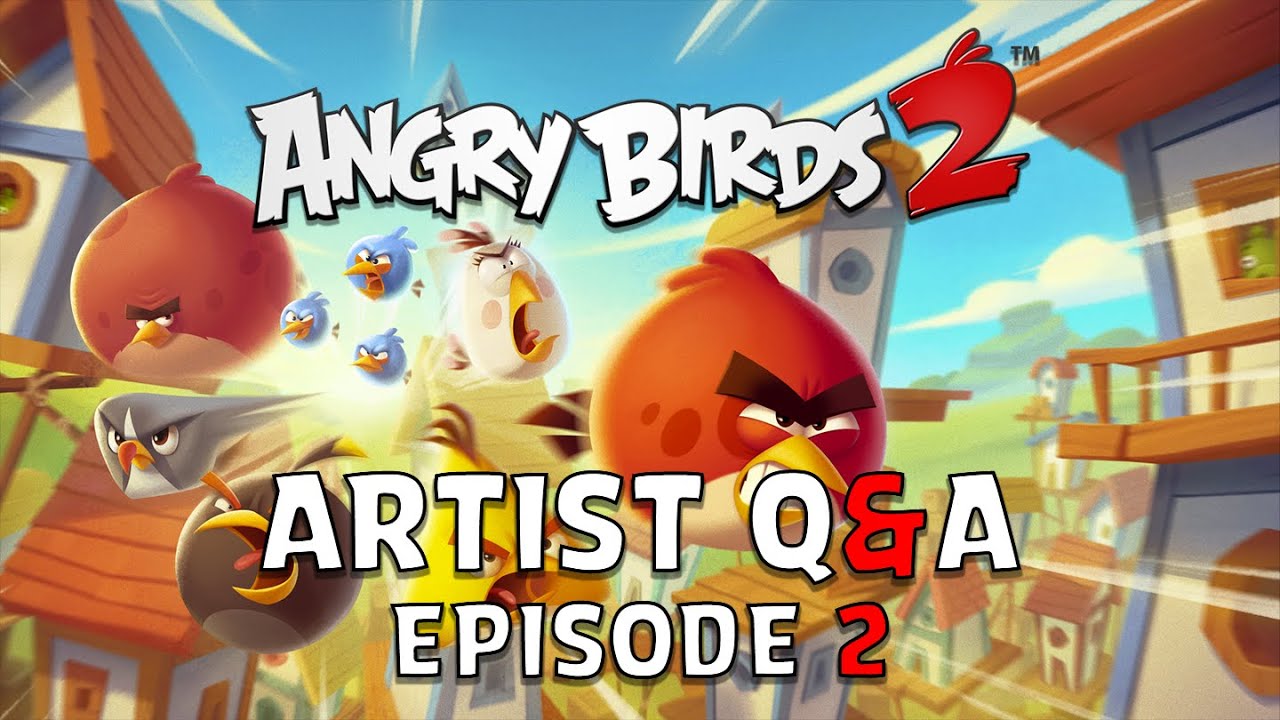 Angry Birds 2 | Q&A with our Artists! | Part 2 - YouTube