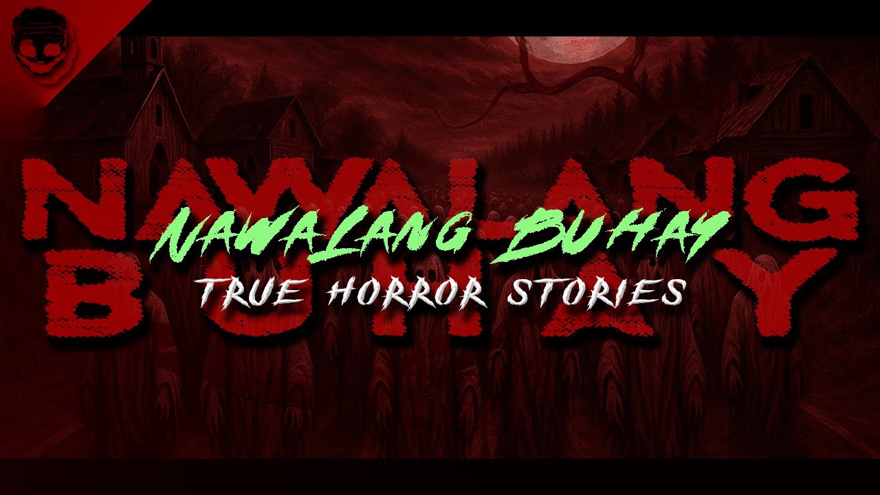 NAWALANG BUHAY - True Horror Stories | Nginig Stories
