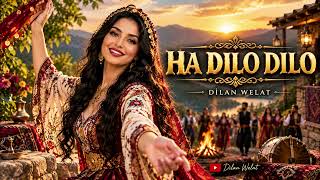 Ha Dilo Dilo أغنية كردية حماسية Hareketli Kürtçe Govend Dilan Welat
