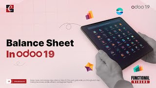 Balance Sheet in Odoo 19 | Odoo 19 Tips | Odoo 19 Functional Tutorials