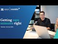 Getting Care Minutes Right