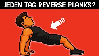 What happens to your body when you do three minutes of reverse planks every day 🔥