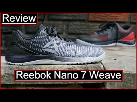 Reebok Nano 7 Weave Review With 