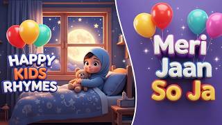 Meri Jaan So Ja 🌙 | Sweet Islamic Lullaby for Kids screenshot 5