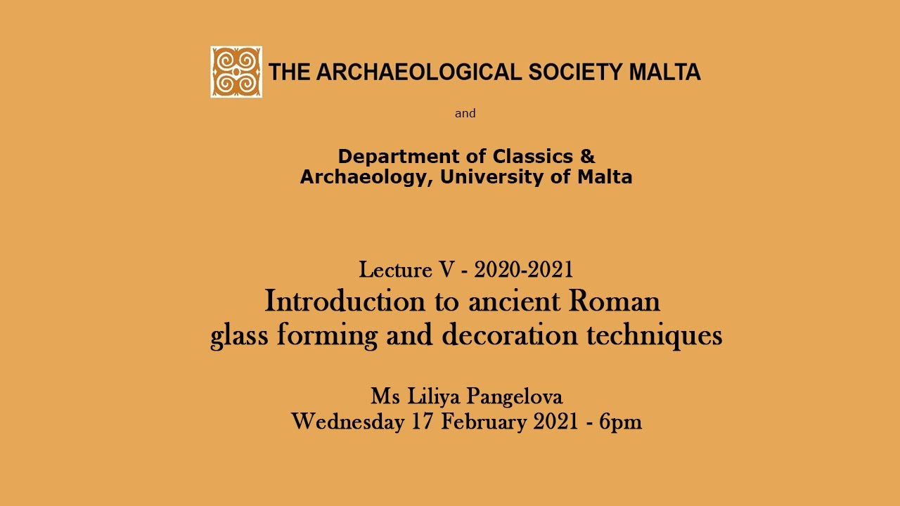 Introduction to ancient Roman glass forming and decoration techniques