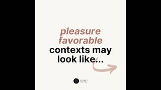 What do pleasure favorable contexts look like? With Come As You Are author Emily Nagoski