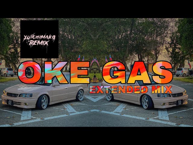 Yuichimako - Oke Gas (Extended Mix) class=