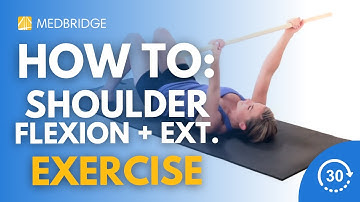 How to Do a Supine Shoulder Flexion Extension AAROM with Dowel Exercise | MedBridge