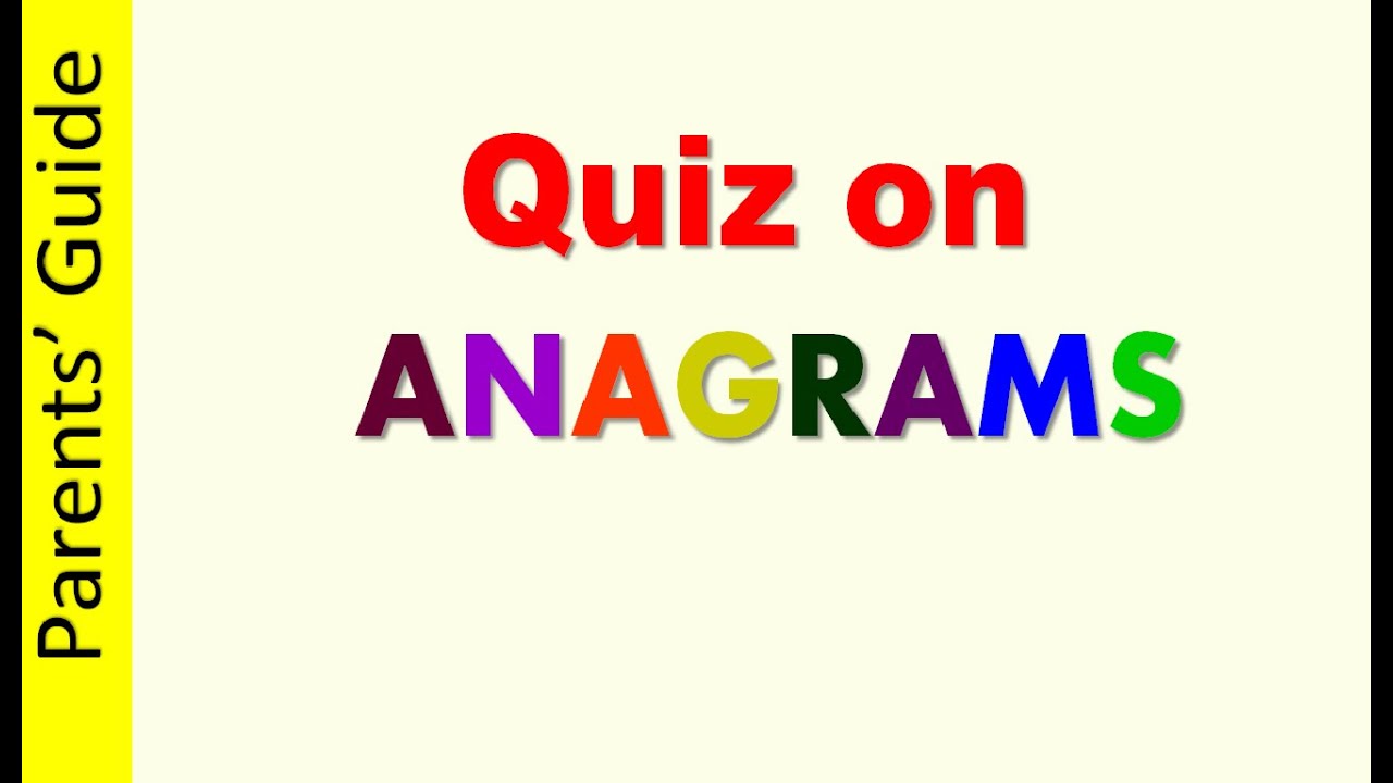 Anagram Riddles Uk Quiz on ANAGRAM | Improve ENGLISH VOCABULARY | English GRAMMAR ...