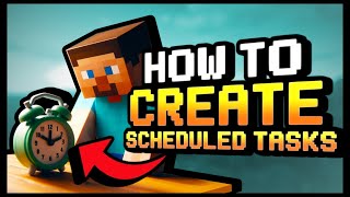 How To Create Scheduled Tasks On Your Minecraft Server - ScalaCube