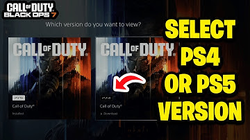 How to Select PS4 or PS5 version of Cod Black Ops 7 on PS5 - Fastest Guide