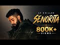 Senorita (Official Video) ❤️ AP DILLION | New Punjabi Romantic Song 2026 | Love Song