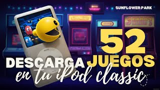 Cómo DESCARGAR 52 Juegos GRATIS en iPod Classic 👾👾🎮🕹️