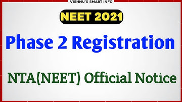 Neet 2021 Phase 2 Registration Correction Date Extended | Vishnu