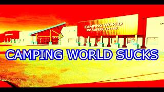 The Truth About Camping World...