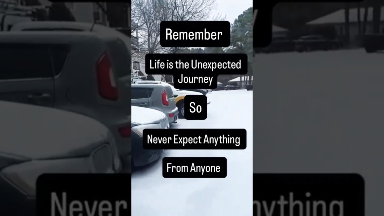 Life is unexpected🔥 