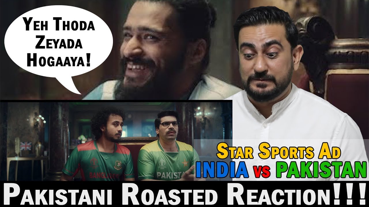 ICC CWC '19: India vs Pakistan | Star Sports Ad | Angry Pakistani ...