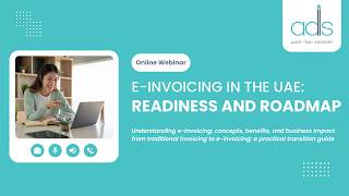 UAE E-Invoicing Explained | Readiness, Compliance & Business Impact Webinar