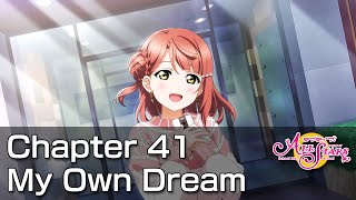 [SIFAS] Main Story - Chapter 41: My Own Dream