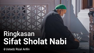 Ringkasan Sifat Sholat Nabi