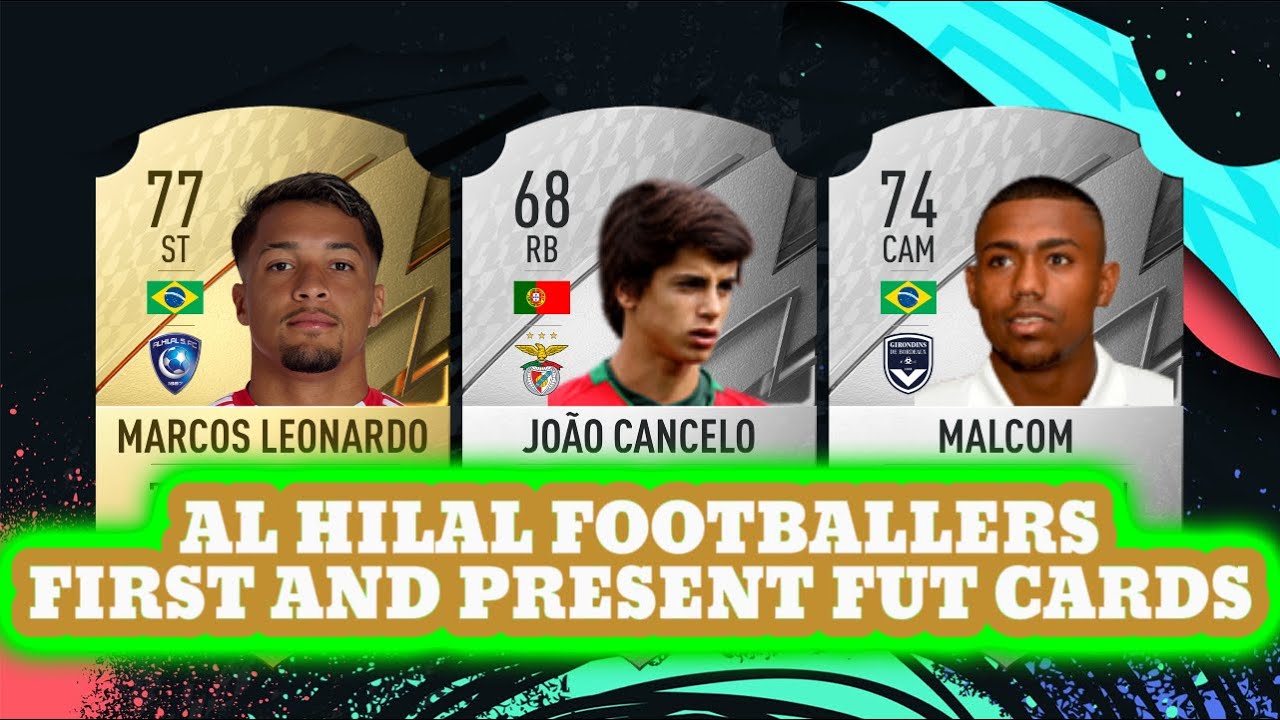 FIFA 25 | AL HILAL FIRST AND PRESENT FUT CARDS