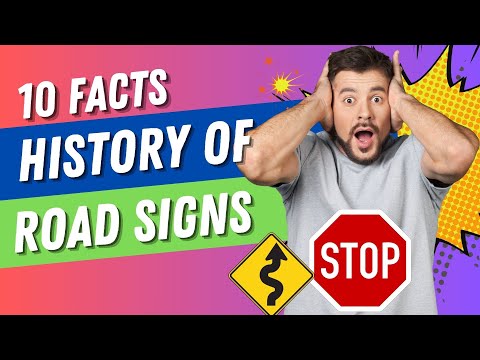 10 Surprising Facts About the History of Road Signs | Fact Pact