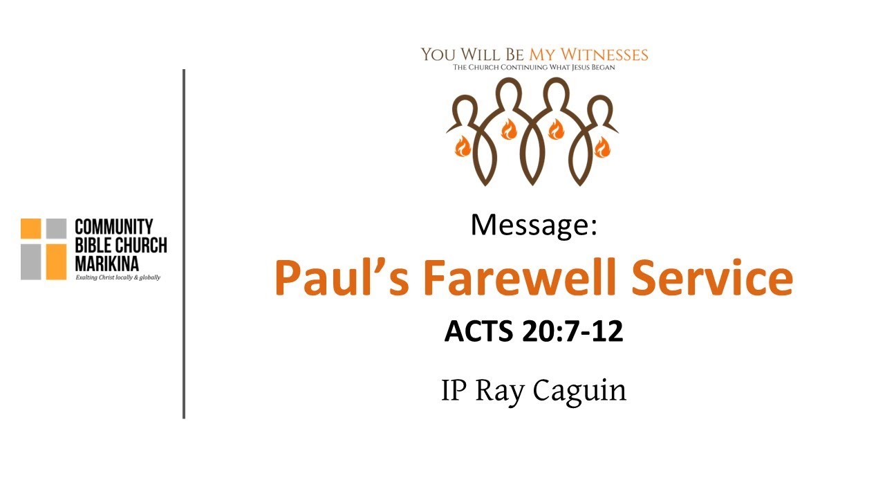 Paul s Farewell Service Acts 20 7 12 YouTube paul-s-farewell-service-acts-20-7-12-youtube