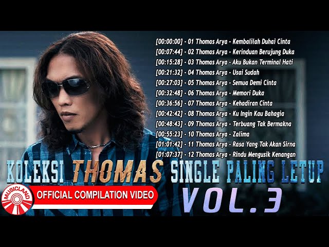 Thomas Arya Single Paling Letup Vol.3 [Official Music Video] class=