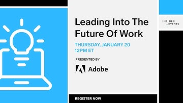 Leading Into the Future of Work