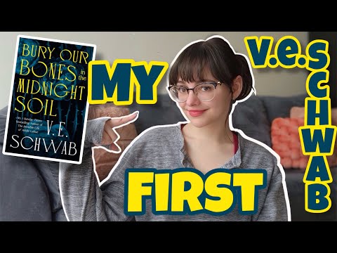 Reading my FIRST V.E. SCHWAB novel ⚰️🩸 bury our bones in the midnight soil *SPOILER FREE*
