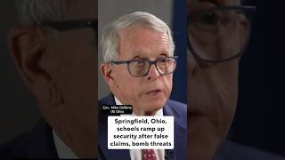 Ohio governor sends state troopers to Springfield schools after false claims, bomb threats #shorts