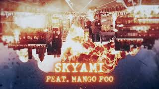 Offset - SKYAMI (Feat. Mango Foo) [Clean]