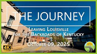 Leaving Louisville for the Backroads of Kentucky October 09, 2025