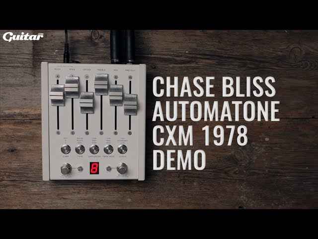 Deep Dive: Chase Bliss Automatone CXM 1978 | Guitar.com - YouTube