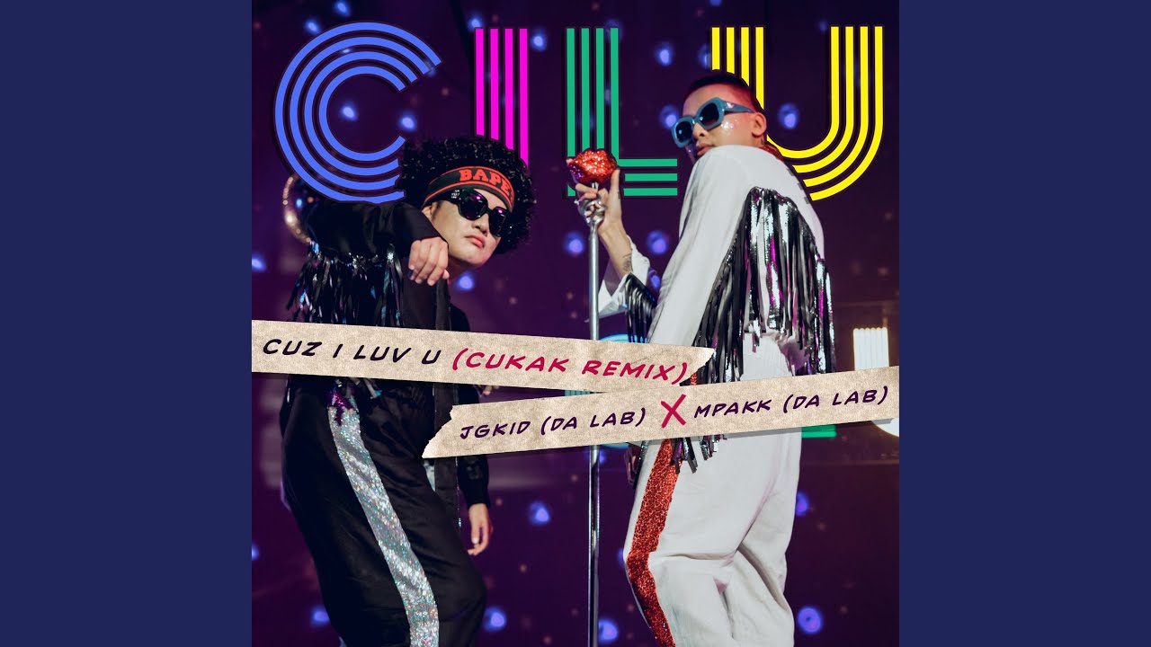 CILU (Cukak Remix)