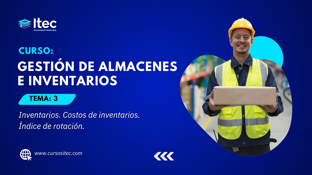 CLASE 03: GESTIÓN DE ALMACENES E INVENTARIOS