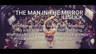 ILLSLICK - The Man In The Mirror (Official Audio)+Lyrics
