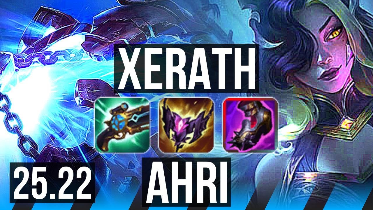 XERATH vs AHRI (MID) | KR Diamond | 25.22