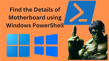 How to Find the Details of Motherboard on Windows 11 or 10 using PowerShell | GearUpWindows Tutorial